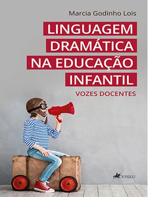 cover image of Linguagem dramática na educação infantil